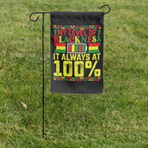 Level Of Blackness Juneteenth Black History Garden Flag