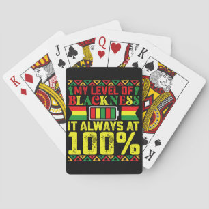 Level Of Blackness Juneteenth Black History  Poker Cards