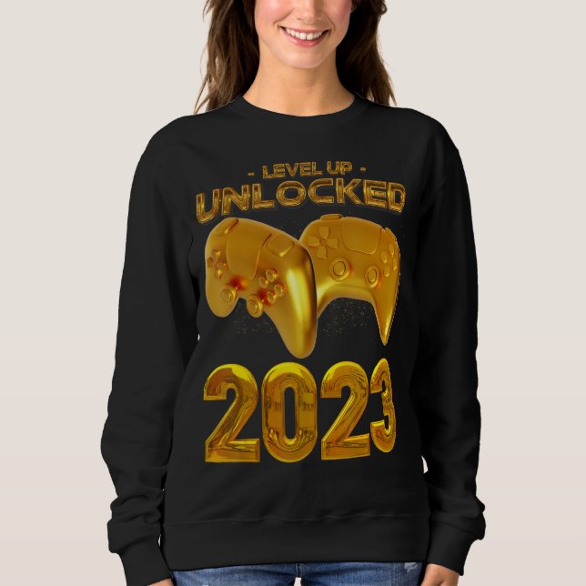 Level Unlocked 2023 Gaming Video Game Controller M Sweatshirt (Front)