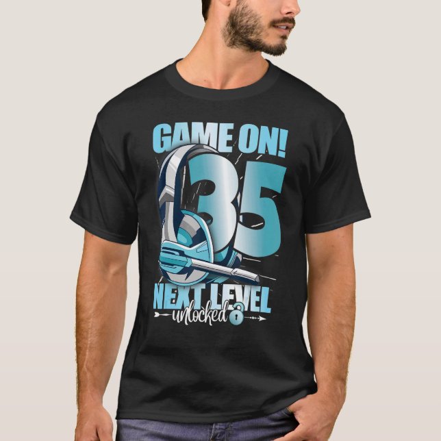 Level Unlocked 35th Birthday 35 Years Man Woman Ga T-Shirt (Front)