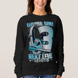 Level Unlocked 3rd Birthday 3 Years Boy Girl Gamin Sweatshirt