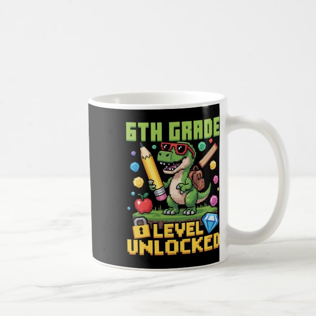Level Unlocked 6th Grade Dinosaur Ck To School Gam Coffee Mug (Right)