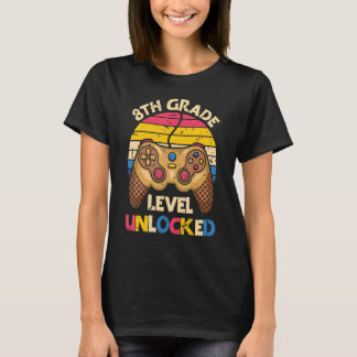 Level Unlocked 8th Grade Gamer Back To School Firs T-Shirt