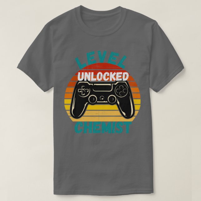 Level Unlocked Chemist 1 T-Shirt (Design Front)