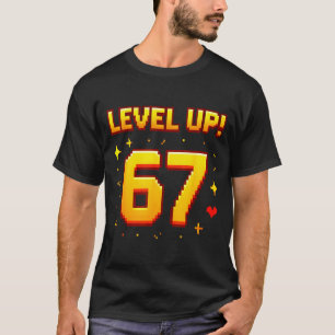 Level Up 67 Funny Gaming 6 7 Meme Gen Alpha Slang T-Shirt