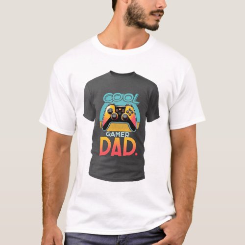Level Up Dad The Coolest Gamer Around T_Shirt
