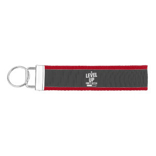 Level up don't settle wrist keychain