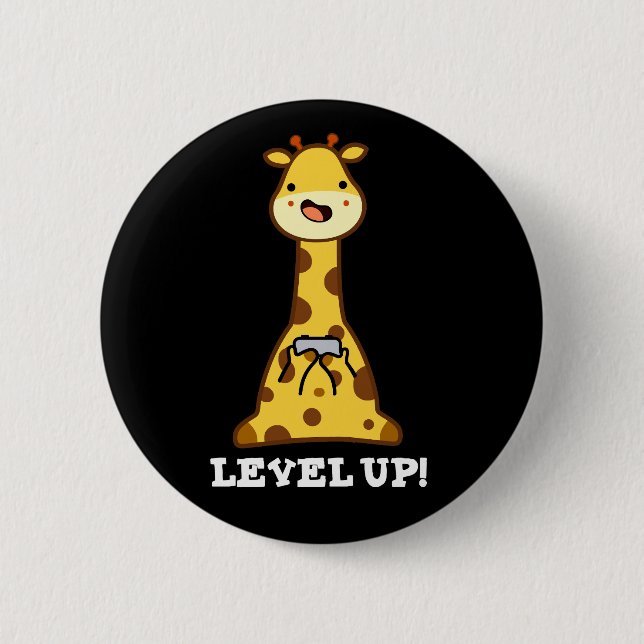 Level Up Funny Giraffe Gaming Pun Dark BG Button (Front)