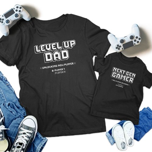 Level Up Gamer Dad Child Next Gen Player Matching T_Shirt