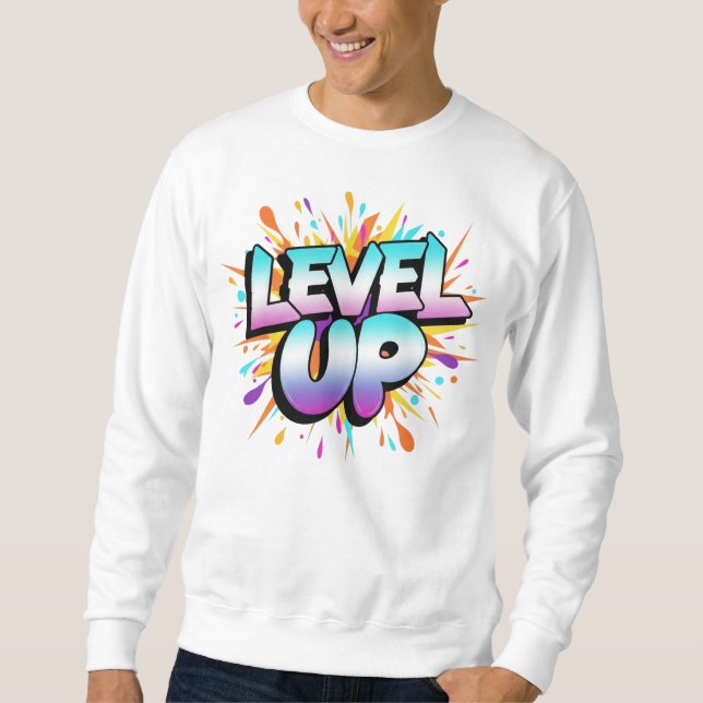 Level Up – Gradient Power Burst Typography Sweatshirt (Front)