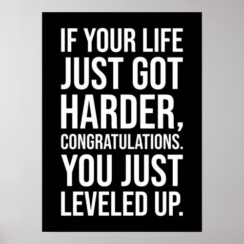 Level Up In Life _ Success Motivational Poster