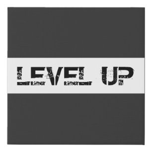 Level Up Inspirational / Motivational Saying Faux Canvas Print