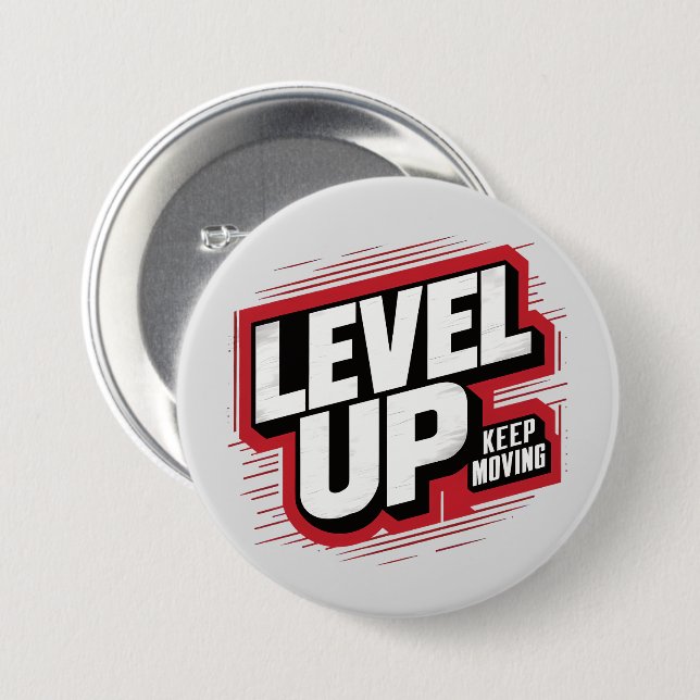 Level Up Keep Moving Button (Front & Back)