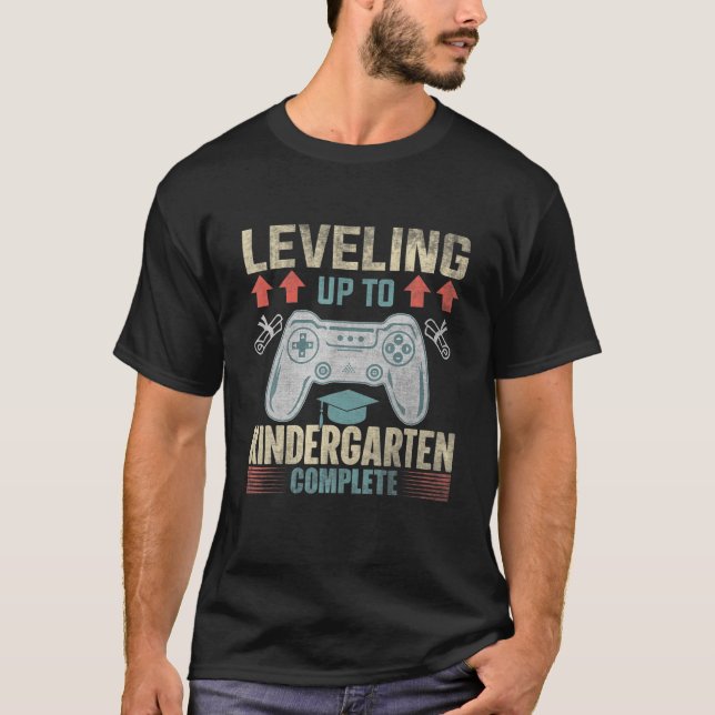 Level Up Kindergarten Complete Video Gamer 2021 Gr T-Shirt (Front)