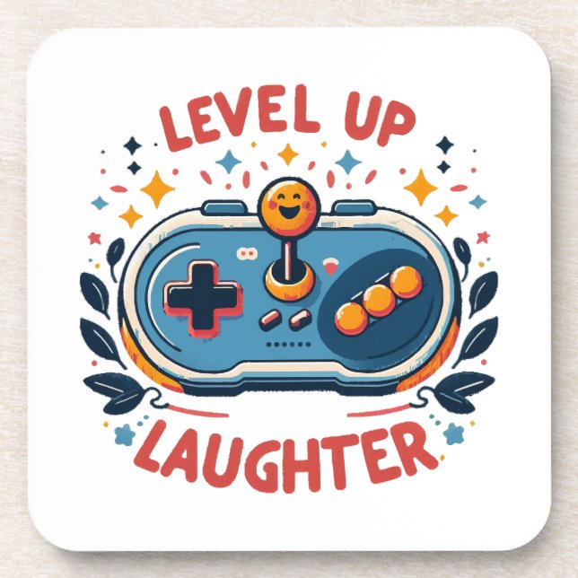 level up laughter beverage coaster (Front)