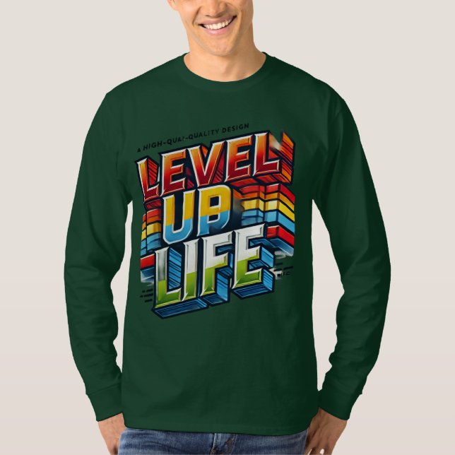Level Up Life ( Designed long Sleeve T-shirt ) (Front)