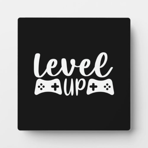 Level Up Motivational Video Game Gamer Gaming P Plaque