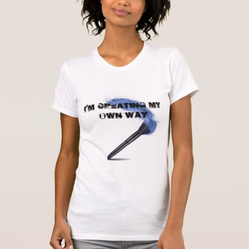 Level Up Own Way T_Shirt