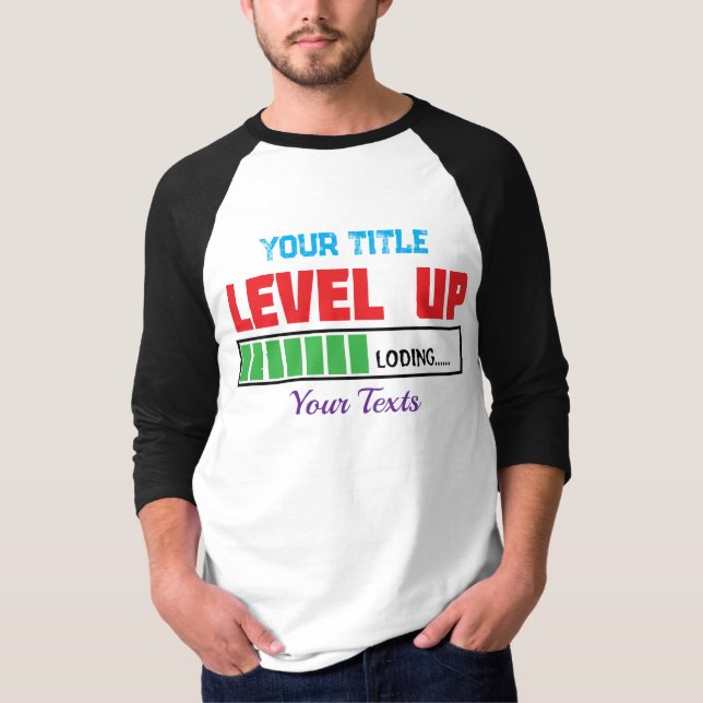 Level Up text with green loading progress T-Shirt (Front)