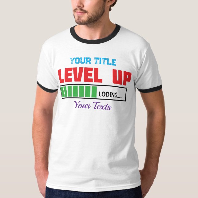 Level Up text with green loading progress T-Shirt (Front)