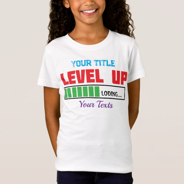 Level Up text with green loading progress T-Shirt (Front)