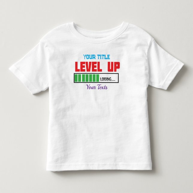 Level Up text with green loading progress Toddler T-shirt (Front)