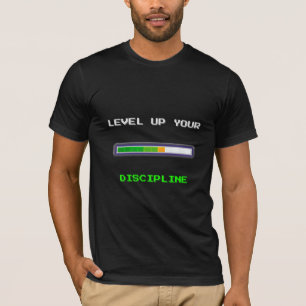 Level Up Your Discipline – 8-Bit Progress Bar T-Shirt