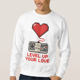 Level Up Your Love, Retro Pixel Gaming Design Sweatshirt