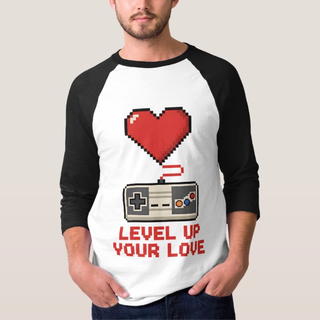 Level Up Your Love, Retro Pixel Gaming Design T-Shirt (Front)