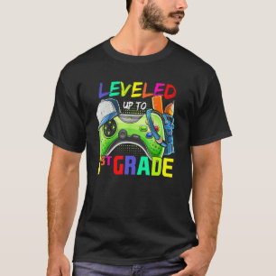 Leveled Up To 1st Grade Gamer Back To School First T-Shirt