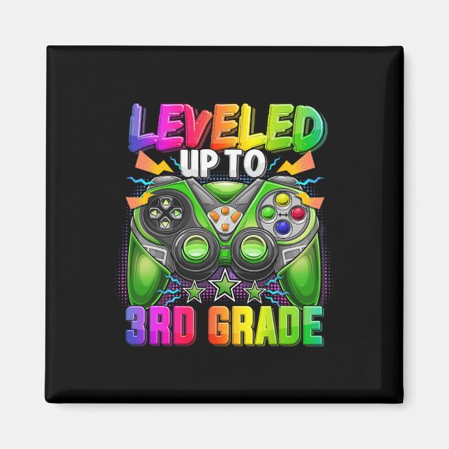 Leveled Up To 3rd Grade Gamer Ck To School First D Magnet (Front)