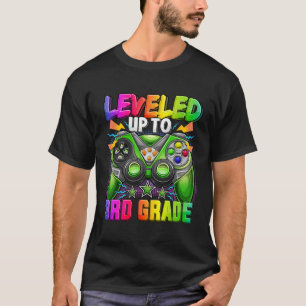Leveled Up To 3rd Grade Gamer Ck To School First D T-Shirt