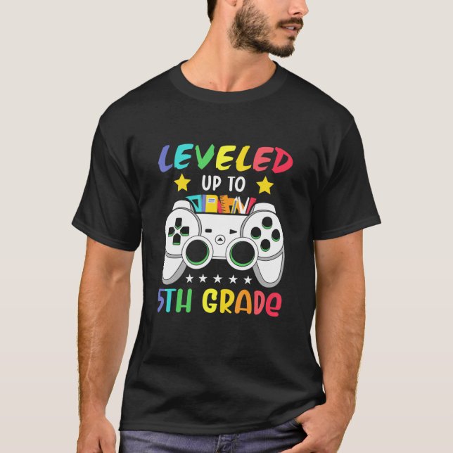 Leveled Up To 5th Grade Graduation T-Shirt (Front)