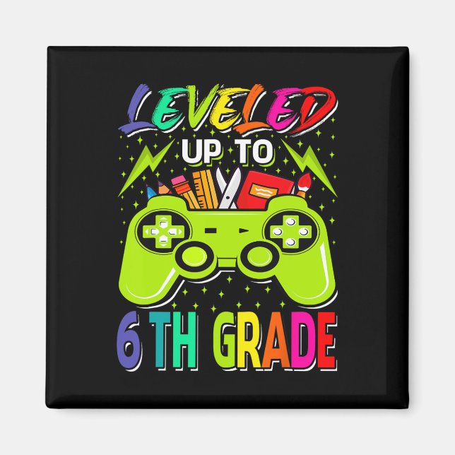 Leveled Up To 6th Grade Gamer Back To School First Magnet (Front)