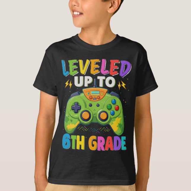 Leveled Up To 6th Grade Gamer Back To School T-Shirt (Front)