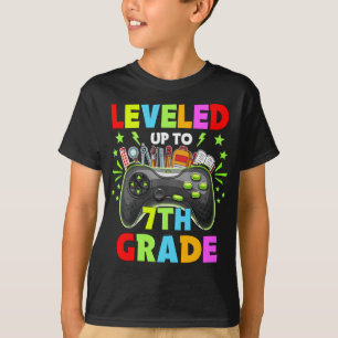 Leveled up to 7th Grade Teacher 7th Grade Back to T-Shirt