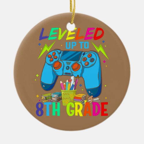Leveled Up To 8th Grade Back To School Video Game Ceramic Ornament