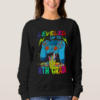 Leveled Up To 8th Grade Back To School Video Game Sweatshirt