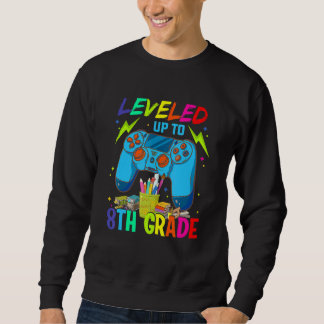 Leveled Up To 8th Grade Back To School Video Game Sweatshirt