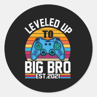 Leveled Up To Big Bro EST:2021 Classic Round Sticker