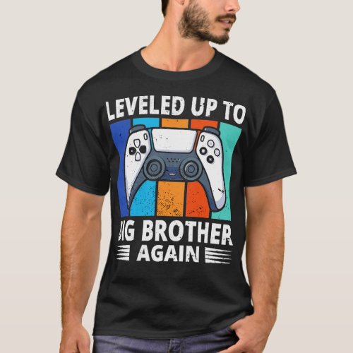 leveled up to big brother again  T_Shirt