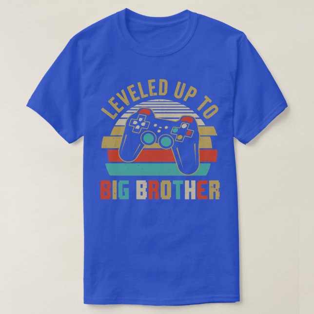 Leveled Up To Big Brother Baby Announcement For Me T-Shirt (Design Front)