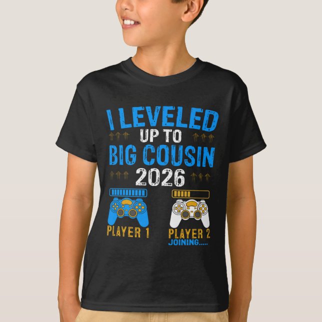 Leveled Up To Big Cousin 2026 Promoted To Future B T-Shirt (Front)