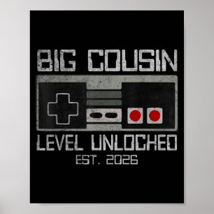 Leveled up to big cousin level unlocked est 2026 poster
