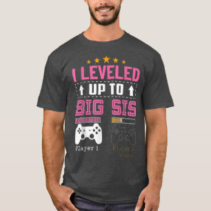 Leveled Up To Big Sister 2023 Cute Im Going To Be T-Shirt