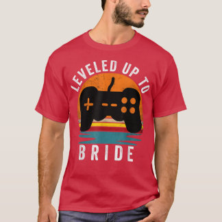 Leveled Up to Bride, Funny Gaming Gamer Mens T-Shi T-Shirt