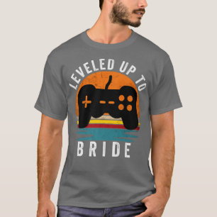 Leveled Up to Bride, Funny Gaming Gamer Mens T-Shirt