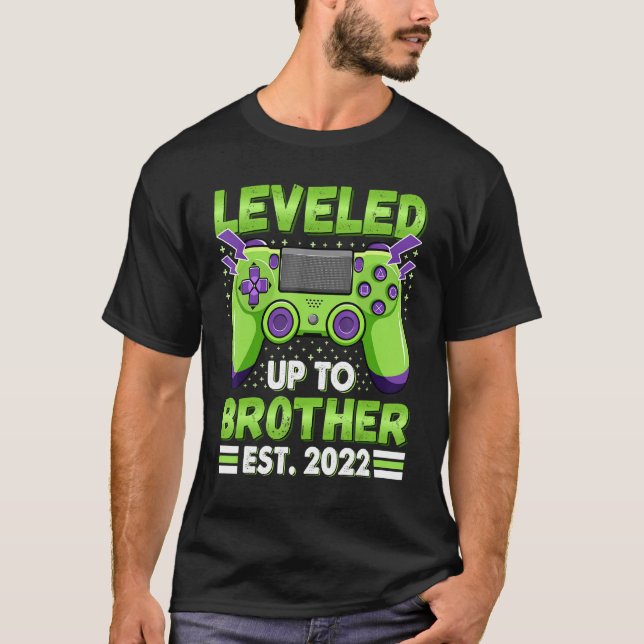 Leveled Up To Brother 2022 Promoted To Big Bro Gam T-Shirt (Front)