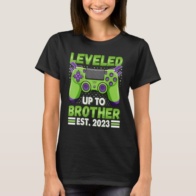 Leveled Up To Brother 2023 Promoted To Big Bro 202 T-Shirt (Front)