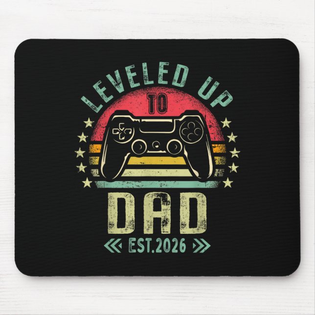 Leveled Up To Dad 2026 Promoted To Daddy Level Unl Mouse Pad (Front)